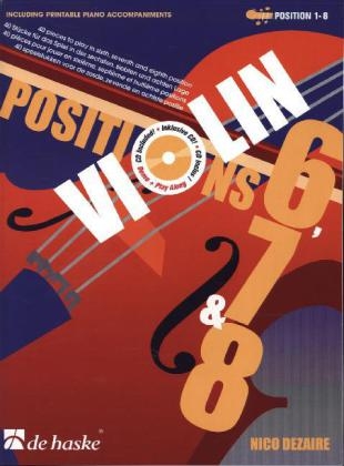 Positions 6, 7 & 8, für Violine, m. 2 Audio-CDs