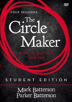The Circle Maker Student Edition Video Study