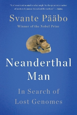 Neanderthal Man - Svante P&auml;&auml;bo