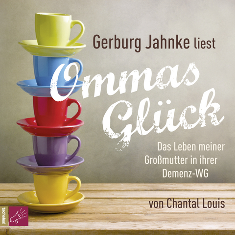 Ommas Gl&uuml;ck - Chantal Louis