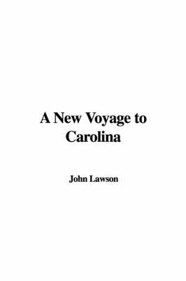 A New Voyage to Carolina