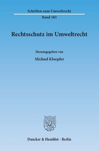 Rechtsschutz im Umweltrecht.