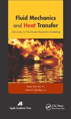 Fluid Mechanics and Heat Transfer - Kaveh Hariri Asli, Soltan Ali Ogli Aliyev
