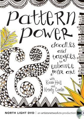 Pattern Power Doodles and Tangles to Enhance Your Art