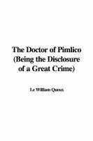 The Doctor of Pimlico (Being the Disclosure of a Great Crime)