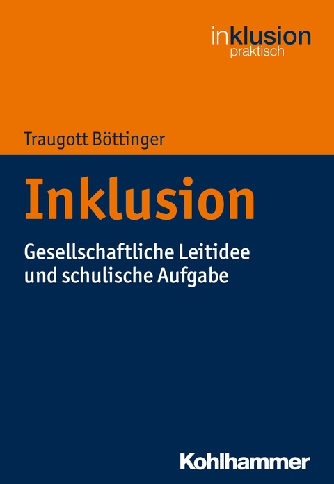 Inklusion - Traugott B&ouml;ttinger