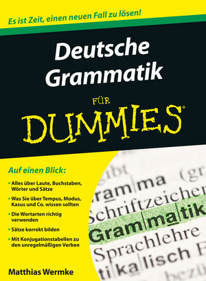 Deutsche Grammatik f&uuml;r Dummies - Matthias Wermke