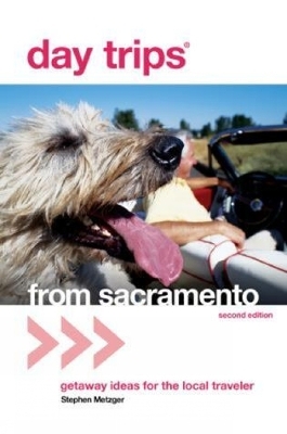 Day Trips® from Sacramento - Stephen Metzger