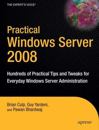 Practical Windows Server 2008
