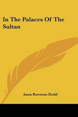 In The Palaces Of The Sultan