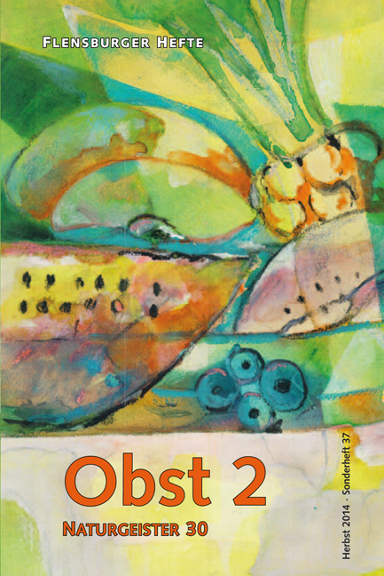 Obst 2 - Wolfgang Weirauch, Verena Sta&euml;l von Holstein
