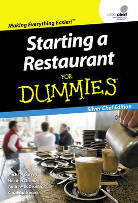 Starting a Restaurant for Dummies, Silver Chef Edition