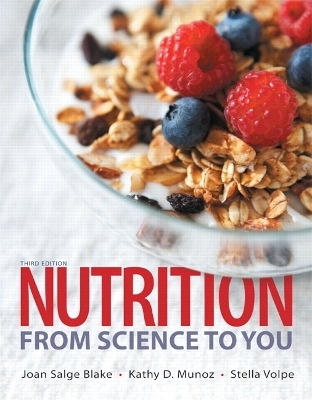Nutrition - Joan Salge Blake, Kathy D. Munoz, Stella Volpe