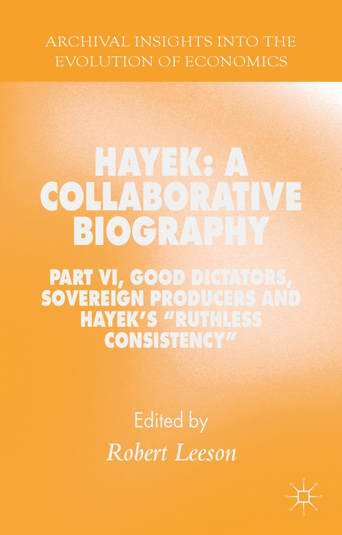 Hayek: A Collaborative Biography - 