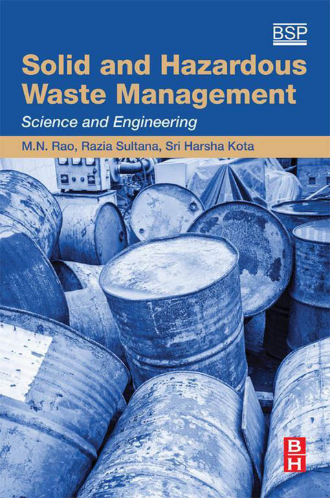 Solid and Hazardous Waste Management -  Sri Harsha Kota,  M.N. Rao,  Razia Sultana