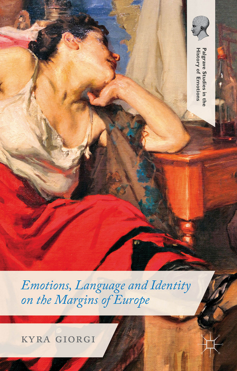 Emotions, Language and Identity on the Margins of Europe - K. Giorgi