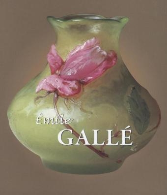 &Eacute;mile Gall&eacute; - &Eacute;mile Gall&eacute;