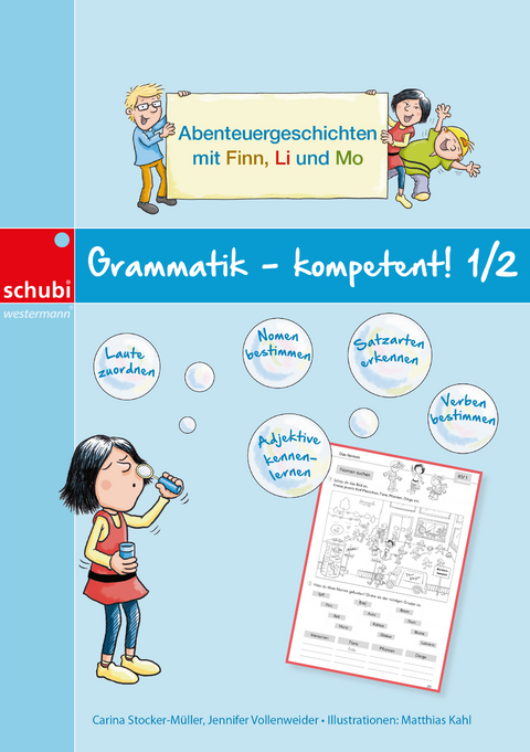 Grammatik - kompetent! 1 / 2 - Carina Stocker-M&uuml;ller, Jennifer Kern