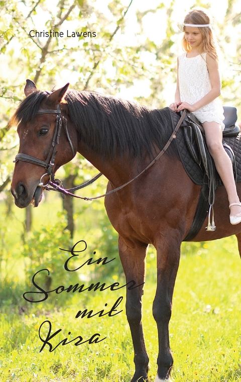 Ein Sommer mit Kira - Christine Lawens