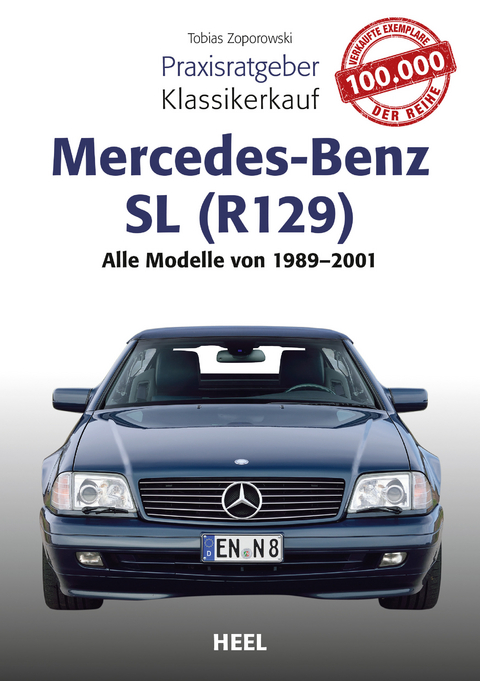 Praxisratgeber Klassikerkauf Mercedes-Benz SL (R129) - Tobias Zoporowski