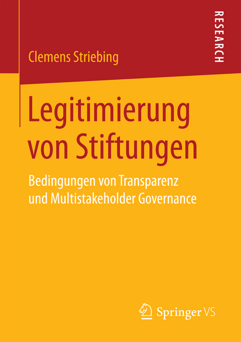 Legitimierung von Stiftungen - Clemens Striebing