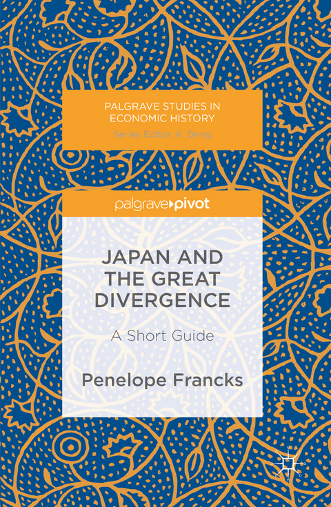Japan and the Great Divergence - Penelope Francks