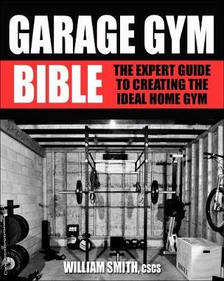 Garage Gym Bible