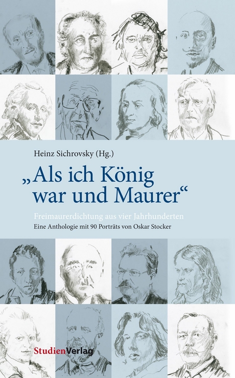 "Als ich K&ouml;nig war und Maurer" - 