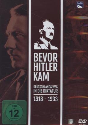 Bevor Hitler kam - Deutschlands Weg in die Diktatur, 1 DVD