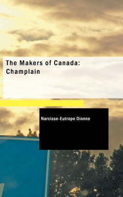 The Makers of Canada