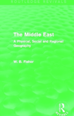 The Middle East (Routledge Revivals)