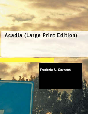 Acadia - Frederic S Cozzens