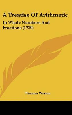 A Treatise Of Arithmetic