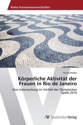 Körperliche Aktivität der Frauen in Rio de Janeiro