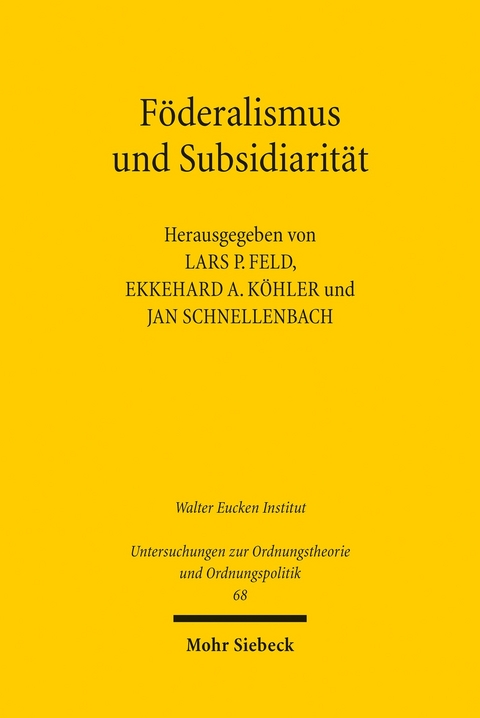 F&ouml;deralismus und Subsidiarit&auml;t - 
