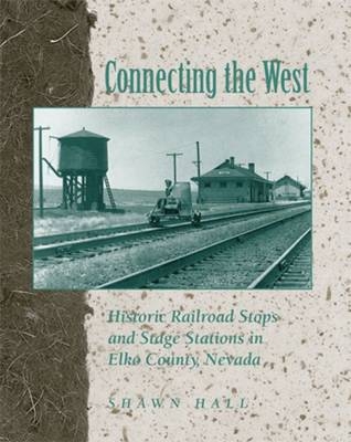 Connecting the West -  Shawn Hall
