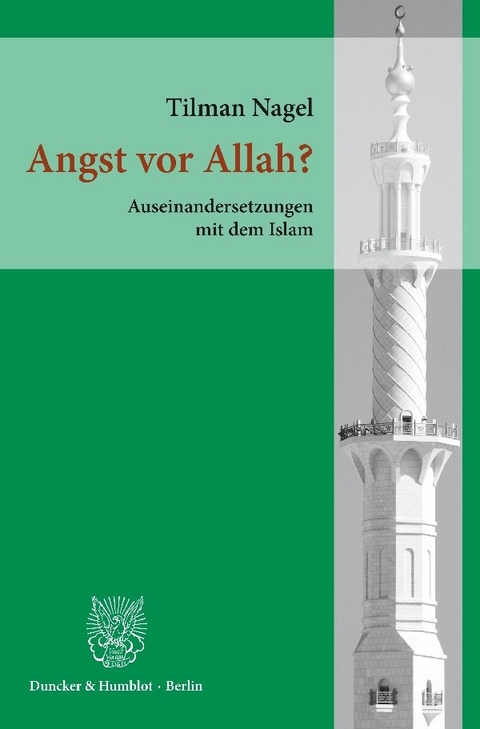 Angst vor Allah? - Tilman Nagel