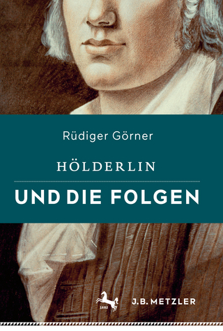 Hölderlin und die Folgen