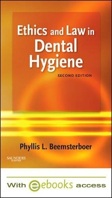 Ethics and Law in Dental Hygiene