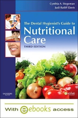 The Dental Hygienist's Guide to Nutritional Care