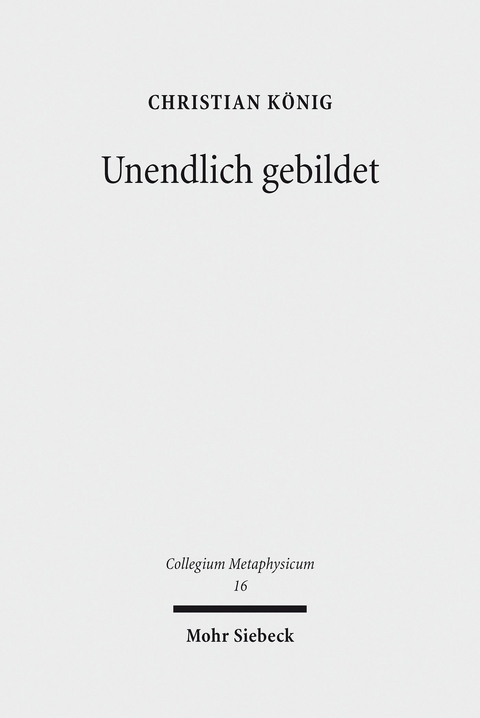 Unendlich gebildet -  Christian K&ouml;nig