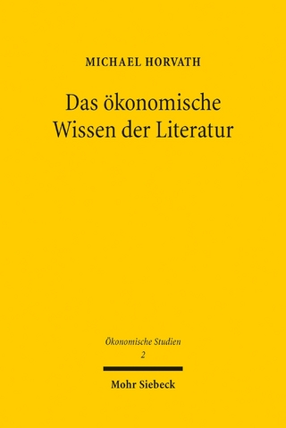 Das ökonomische Wissen der Literatur