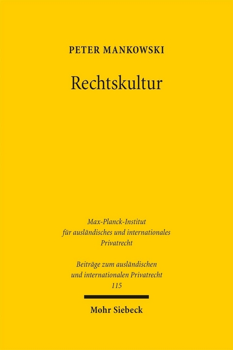Rechtskultur -  Peter Mankowski