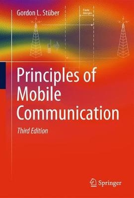 Principles of Mobile Communication - Gordon L. St&uuml;ber