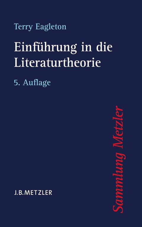 Einf&uuml;hrung in die Literaturtheorie - Terry Eagleton