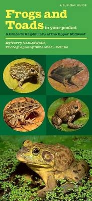 Frogs and Toads in Your Pocket -  Terry VanDeWalle