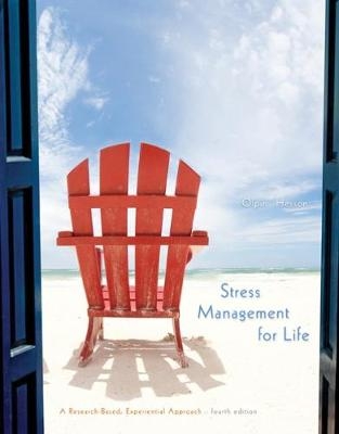 Stress Management for Life - Michael Olpin, Margie Hesson