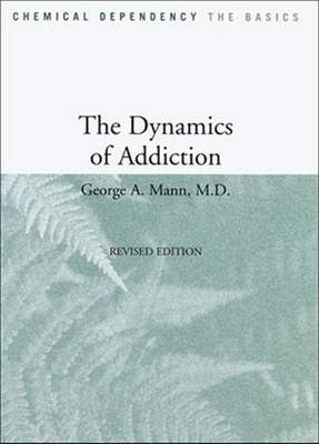 The Dynamics of Addiction