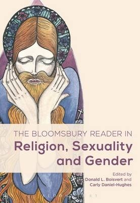 Bloomsbury Reader in Religion, Sexuality, and Gender