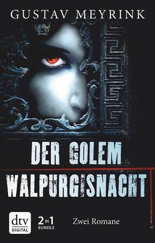 Der Golem - Walpurgisnacht